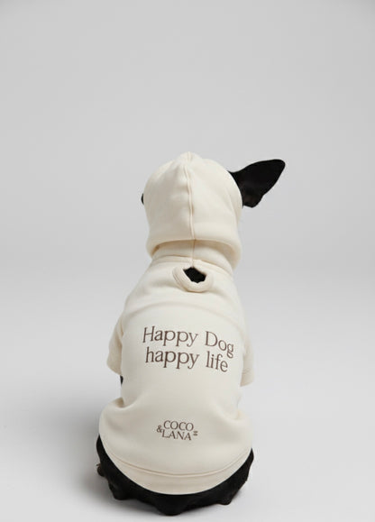 Happy Dog, happy life hoodie